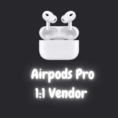 Airpods Pro 1:1 Vendor